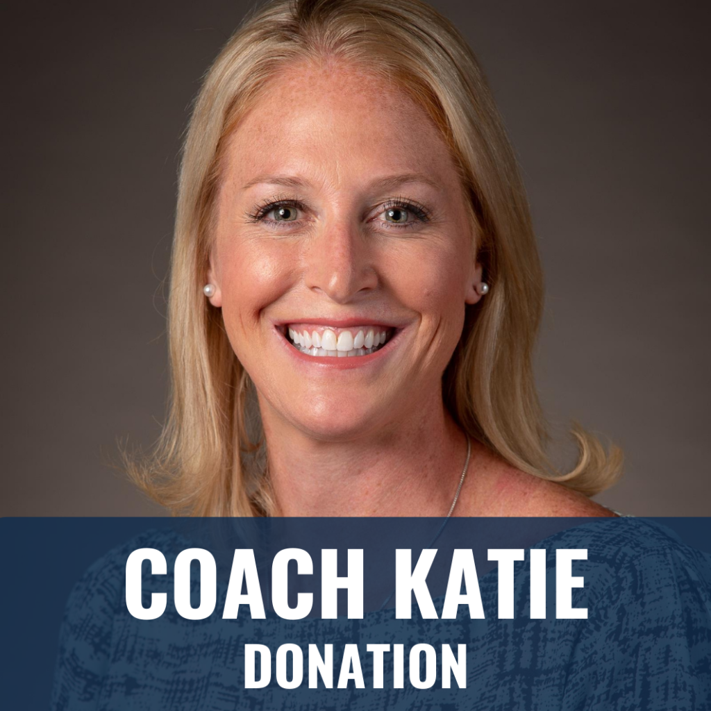 Coach Katie Fund